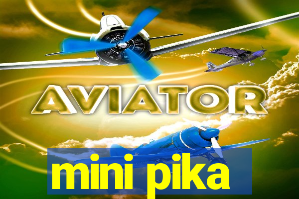 mini pika